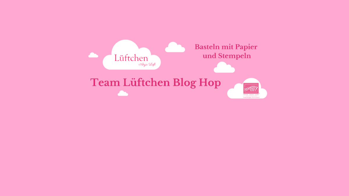 Team Lüftchen Blog Hop – Sale-A-Bration