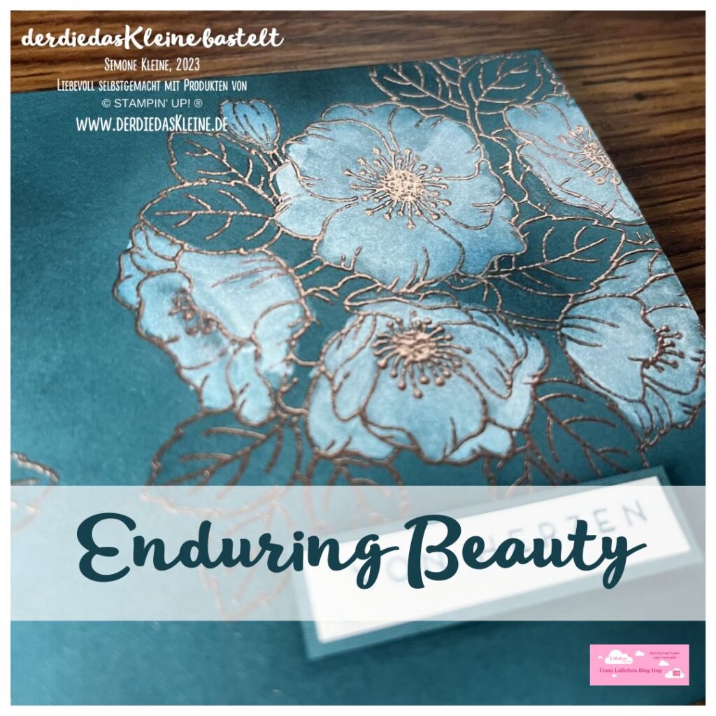 Enduring Beauty, ein neues florales Stempelset